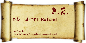 Mátéfi Roland névjegykártya